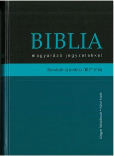 Biblia - magyarázó jegyzetekkel (RUF 2014)