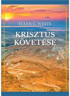 Krisztus követése (Ellen G. White)