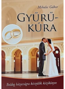 Gyűrű-kúra (Mihalec Gábor)