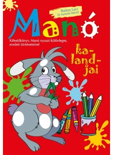 Manó kalandjai (Balázs Laci)