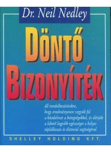 Döntő bizonyíték    (Dr. Neil Nedley)