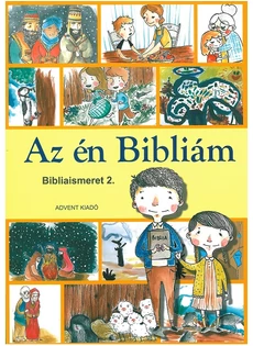 Hittan - Az én Bibliám - Bibliaismeret 2. osztályosok részére