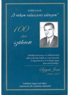 "ő nékem választott edényem" (Erdélyi László)
