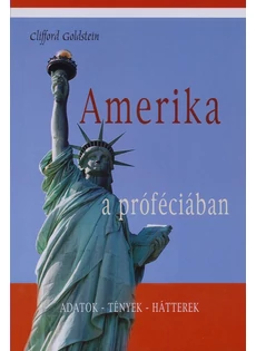 Amerika a próféciában (Clifford Goldstein)
