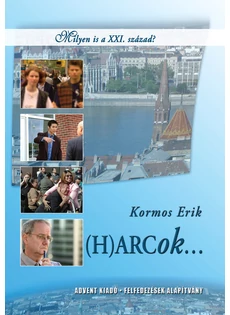 (H)ARCok... (Kormos Erik)