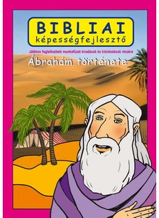 Bibliai képességfejlesztő - Ábrahám története