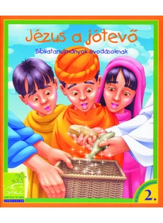 Jézus a jótevő - Bibliatanulmány óvodásoknak