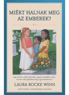 Miért halnak meg az emberek? (Laura Rocke Winn)