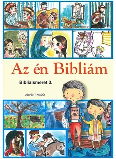Hittan - Az én Bibliám 3. oszt.
