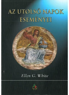 Az utolsó napok eseményei (Ellen G. White)