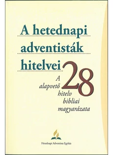 A hetednapi adventisták hitelvei (ragasztott kötés)