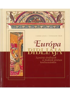 Európa Bibliája (Cserbik János - Tonhaizer Tibor)