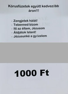 Kórusfüzetek együtt kedvezőbb áron