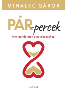 Pár-percek (Mihalec Gábor)