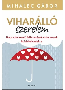 Viharálló szerelem (Mihalec Gábor)