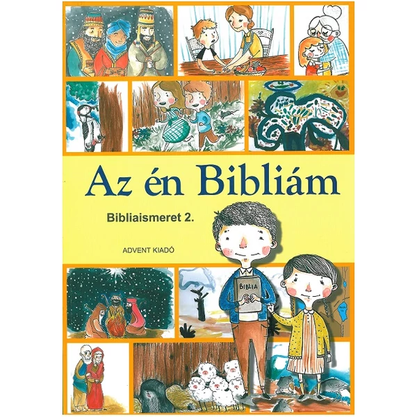 Hittan - Az én Bibliám - Bibliaismeret 2. osztályosok részére