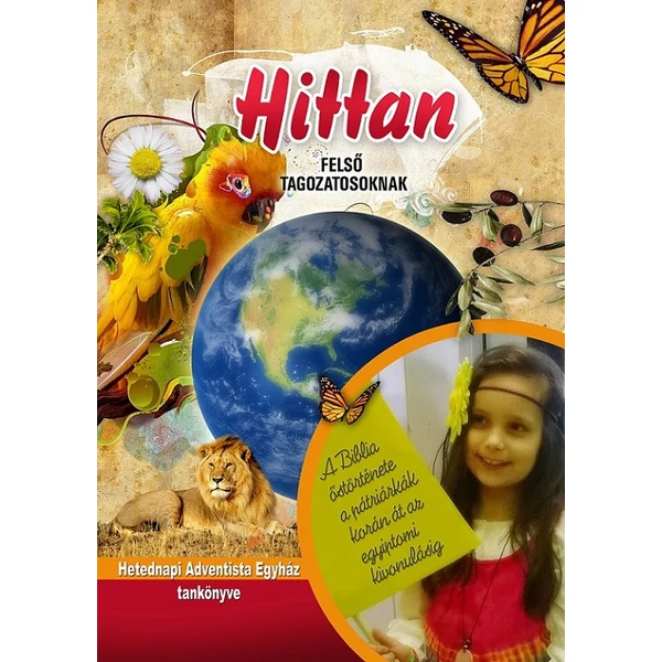 Hittan felső tagozatosoknak - 6. osztály