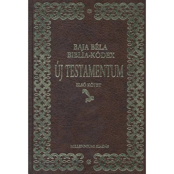 Biblia-kódex Új Testamentum I-II. (Baja Béla)