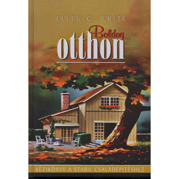 Boldog otthon (Ellen G. White)