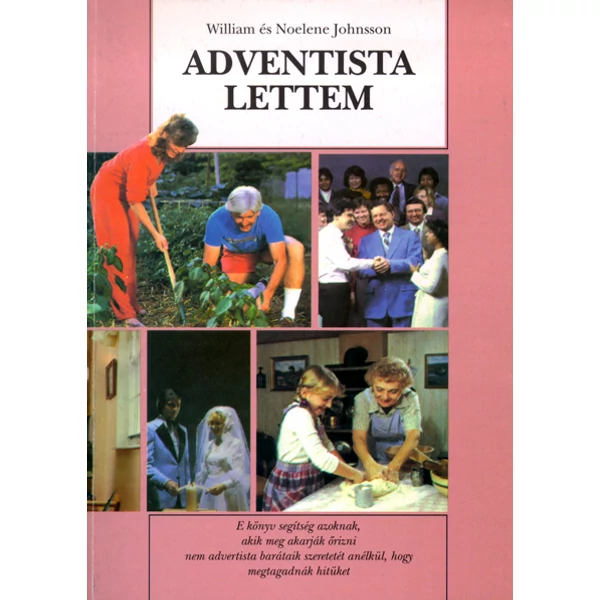 Adventista lettem (William és Noelene Johnsson)