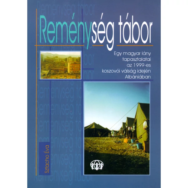 Reménység tábor (Sztacho Éva)