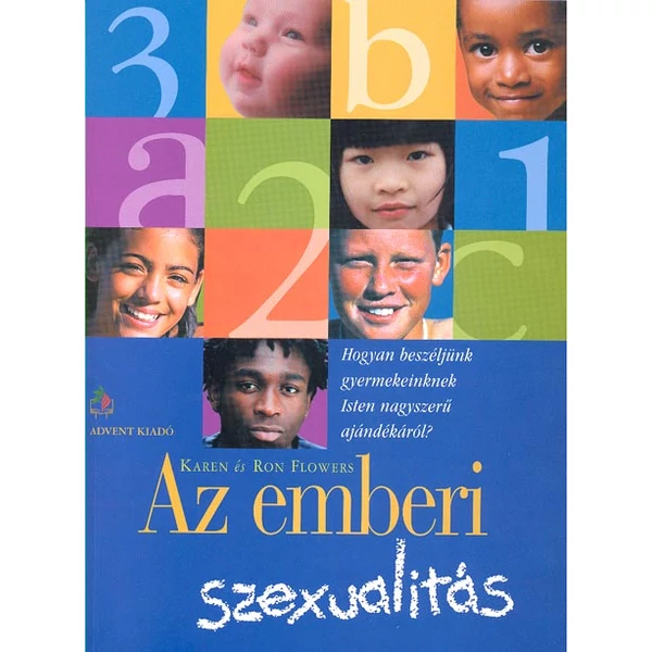 Az emberi szexualitás (Karen és Ron Flowers)