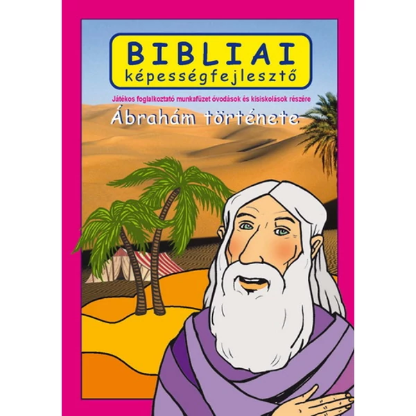 Bibliai képességfejlesztő - Ábrahám története