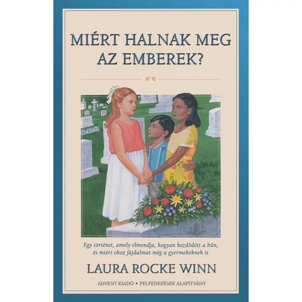 Miért halnak meg az emberek? (Laura Rocke Winn)