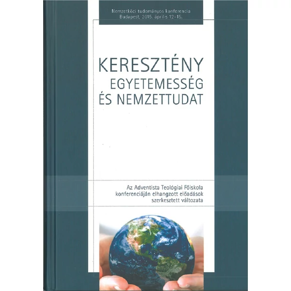 Keresztény egyetemesség és nemzettudat
