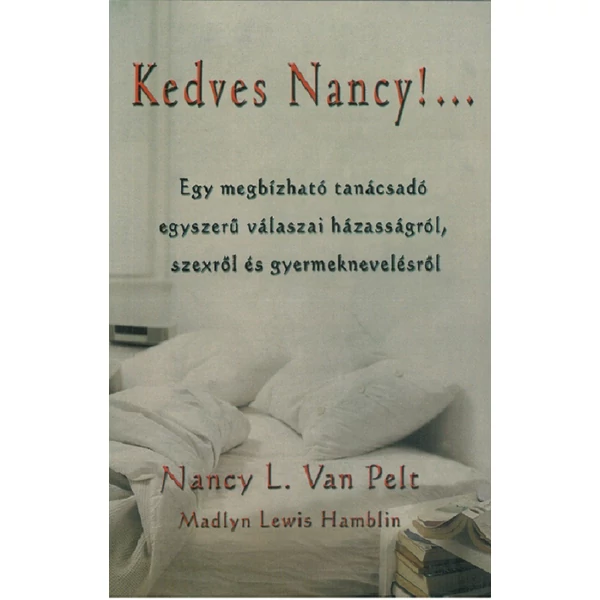 Kedves Nancy!... (Nancy L. Van Pelt és Madly)