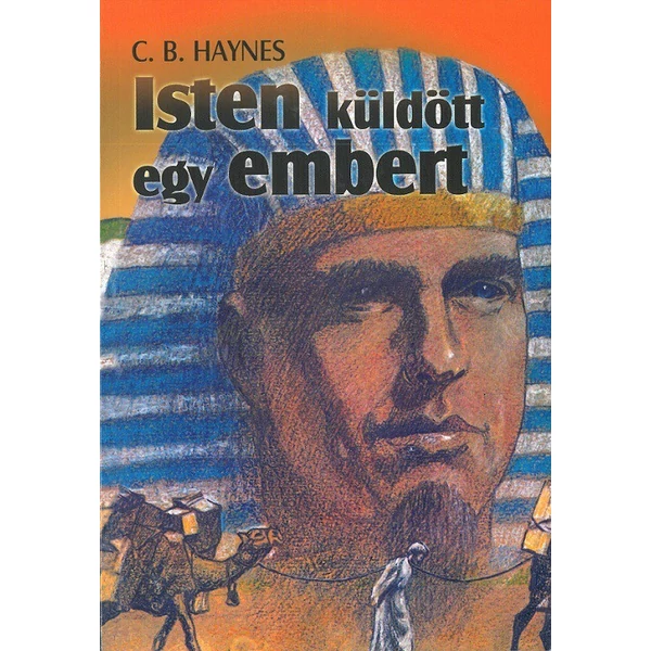 Isten küldött egy embert (C. B. Haynes)