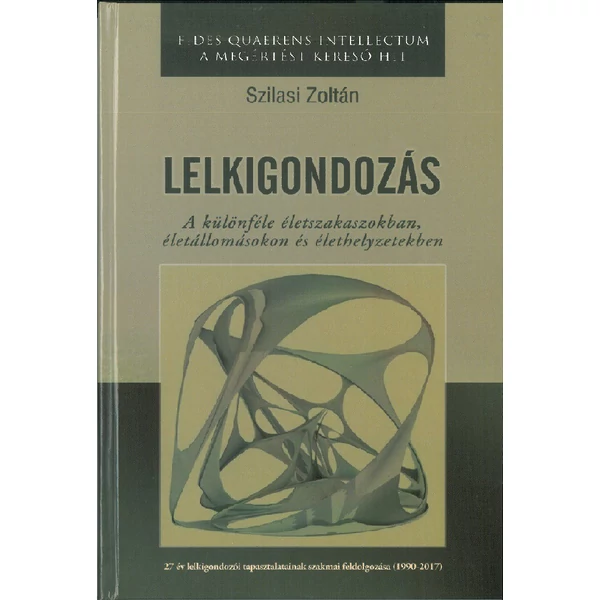 LELKIGONDOZÁS (Szilasi Zoltán)