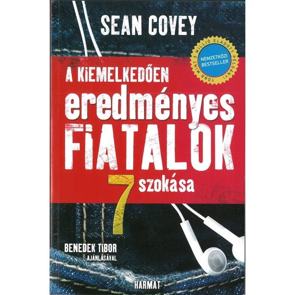 A kiemelkedően eredményes fiatalok 7 szokása (Sean Covey)