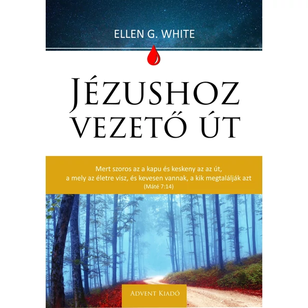 Jézushoz vezető út (Ellen G. White)