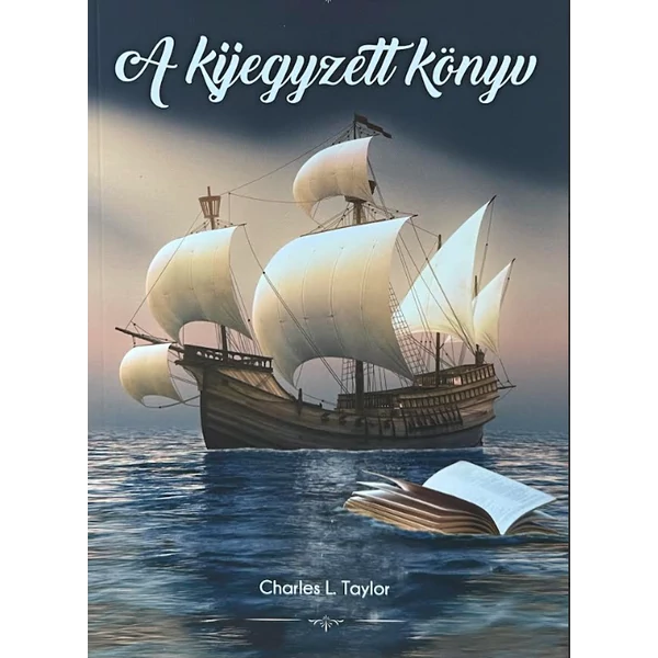A kijegyzett könyv (Charles L. Taylor)