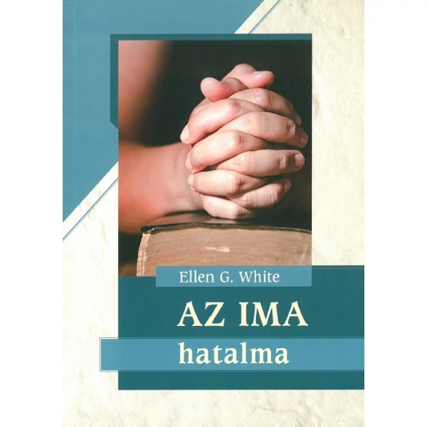 Az ima hatalma (Ellen G. White)