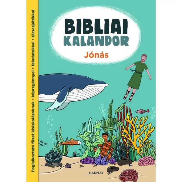 Bibliai kalandor - Jónás (Fábiánné Tenkely Noémi)