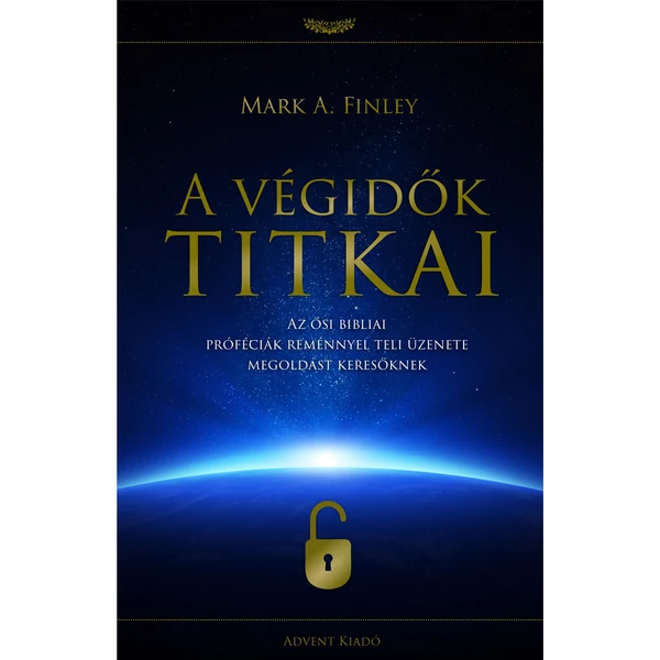 A végidők titkai (Mark A. Finley)