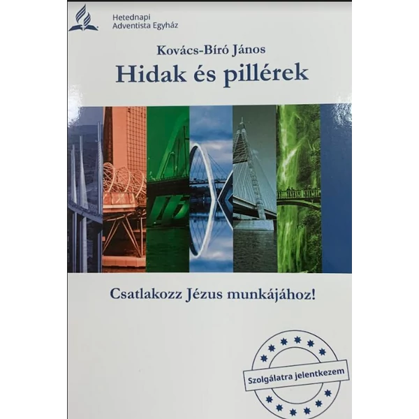 Hidak és pillérek (Kovács-Bíró János)
