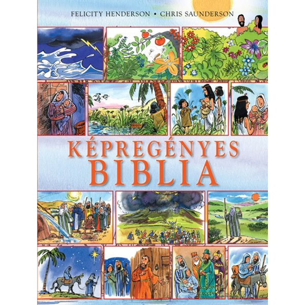 Képregényes Biblia (Felicity Henderson)