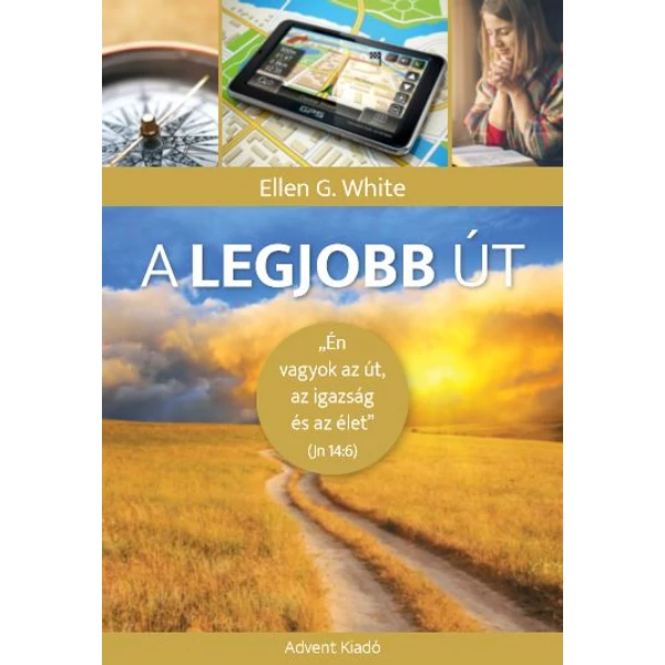 A legjobb út (Ellen G. White)